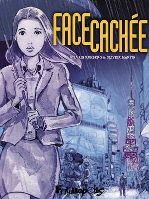 cover image of Face cachée: Intégrale